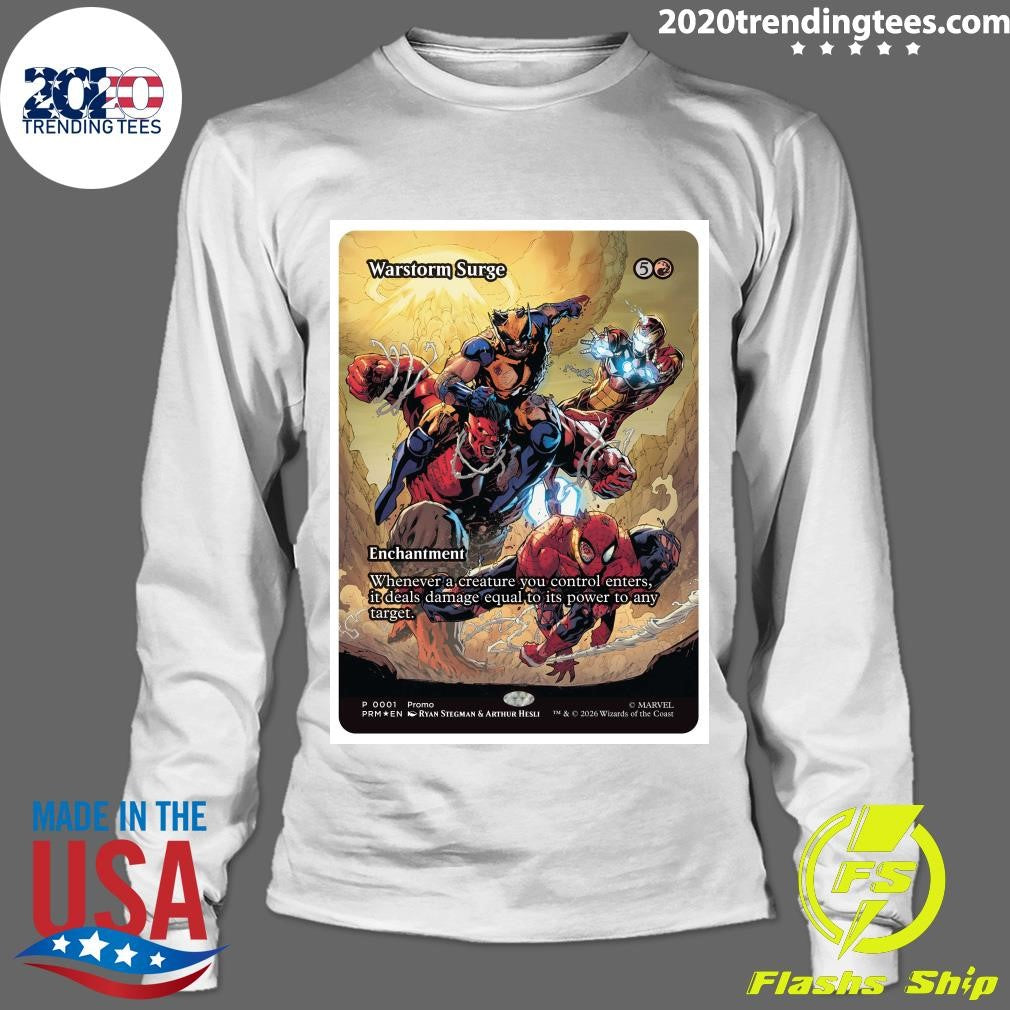 Warstorm Surge Enchantment Whenever A Creature You Control Enters, It Deals Damage Equal To Its Power To Any Target Shirt