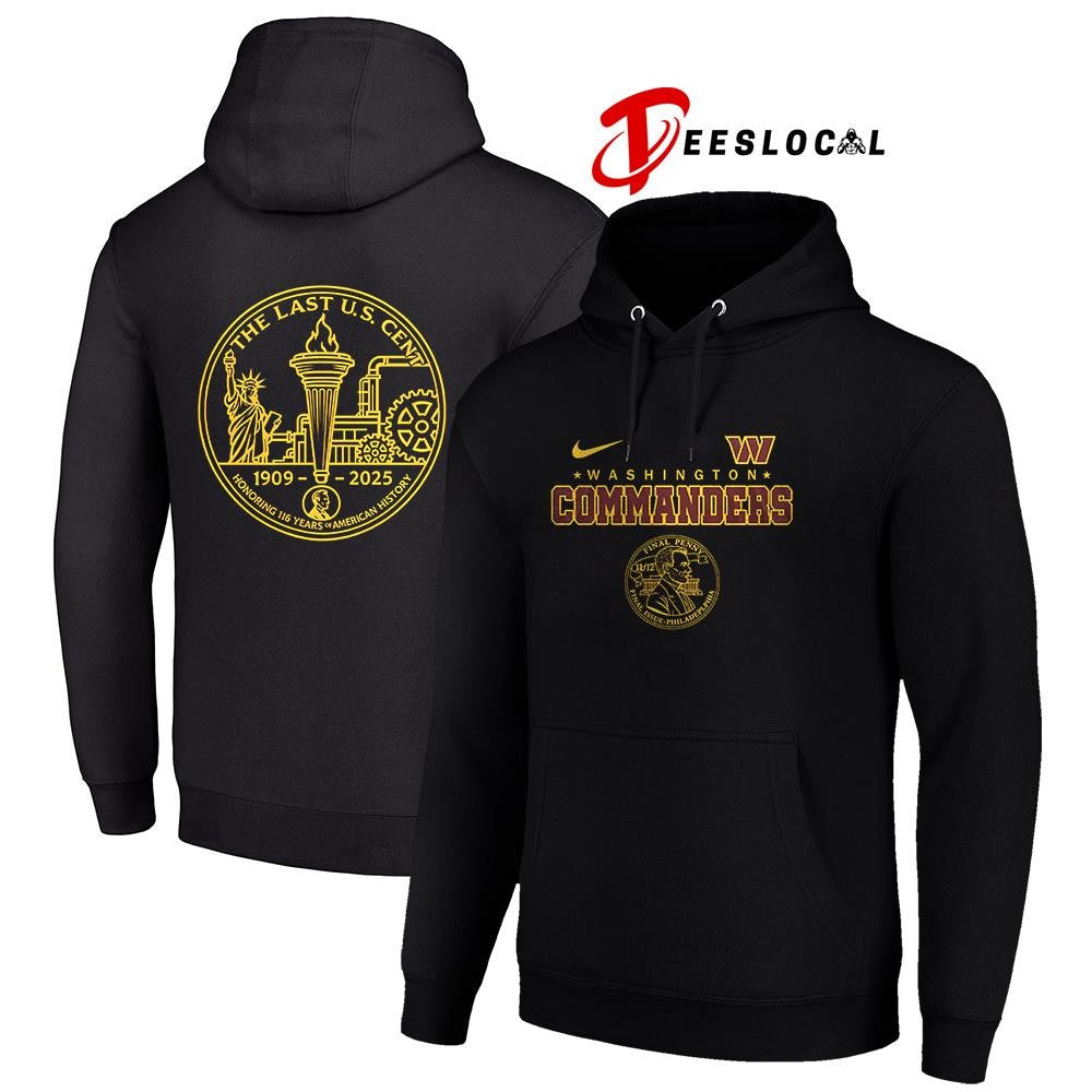 Washington Commanders the last US cent honoring 116 years of America history shirt