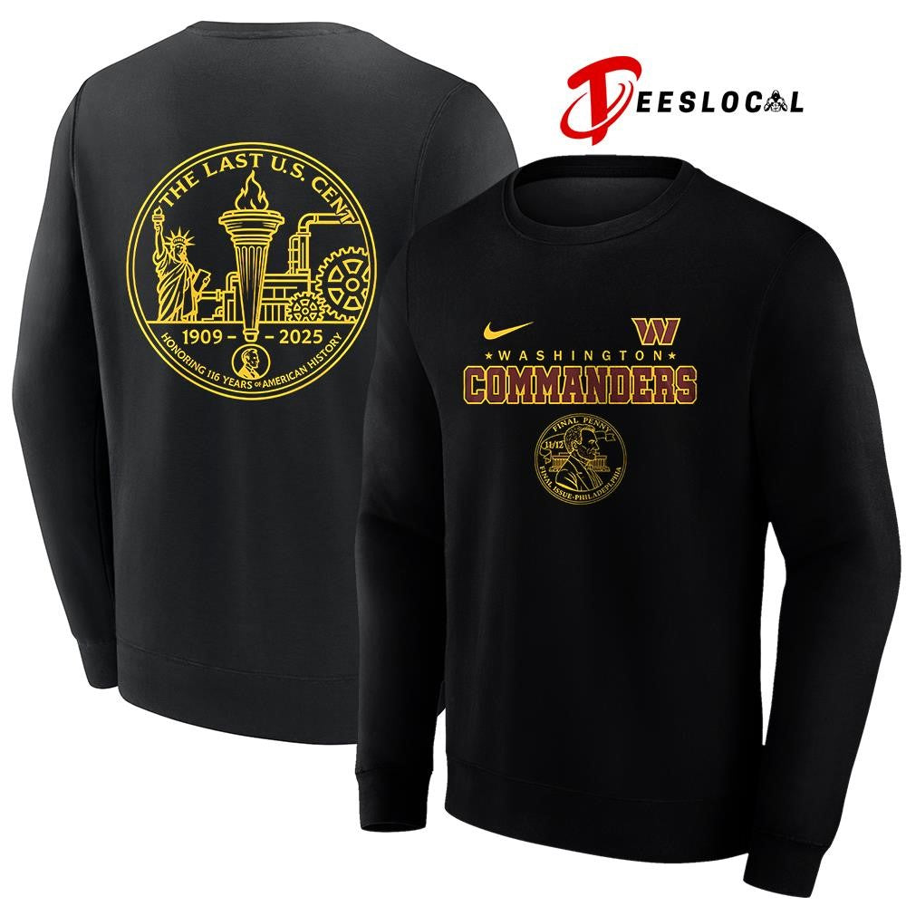 Washington Commanders the last US cent honoring 116 years of America history shirt