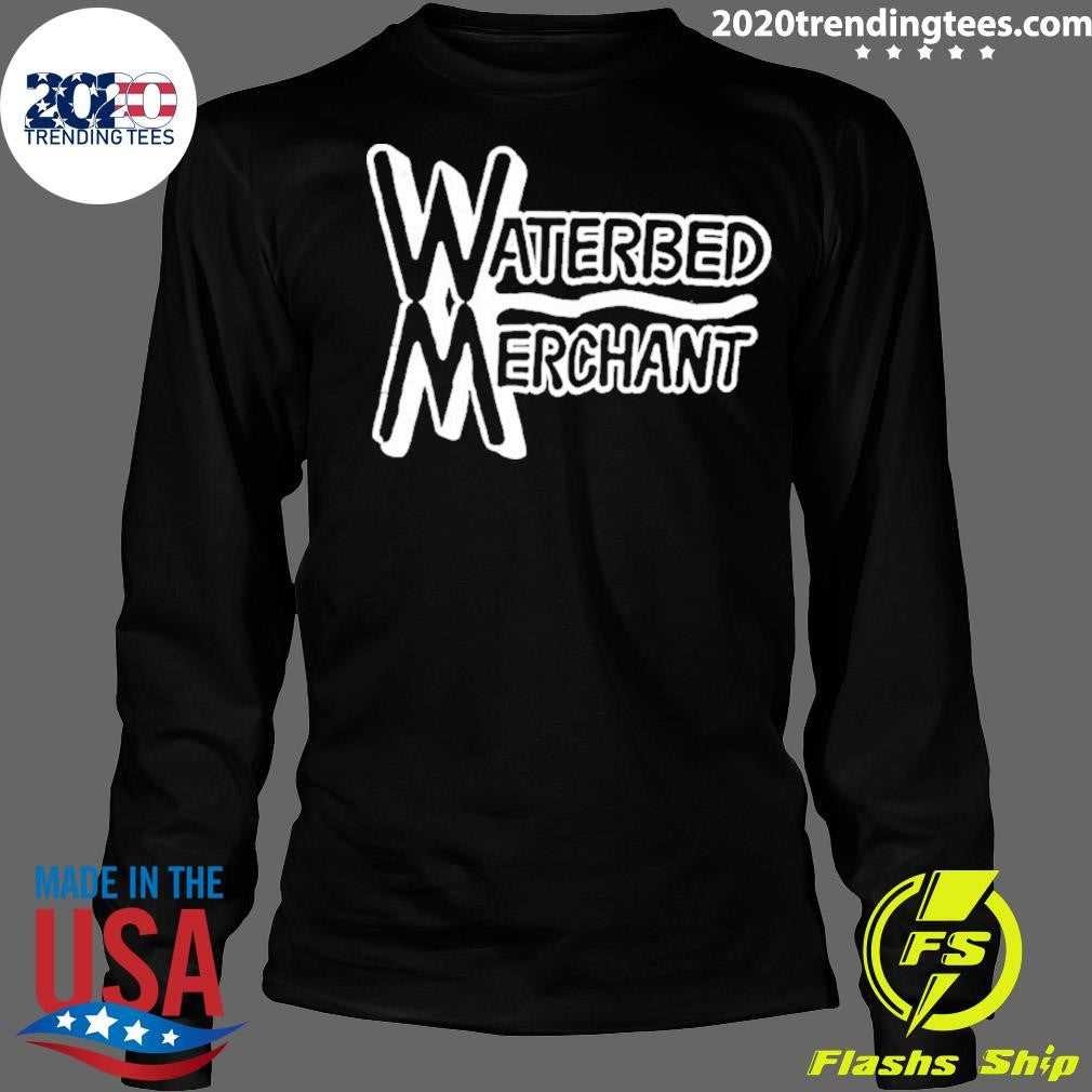 Waterbed Merchant Shirt