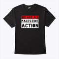 We Are All Palestine Action T Shirt