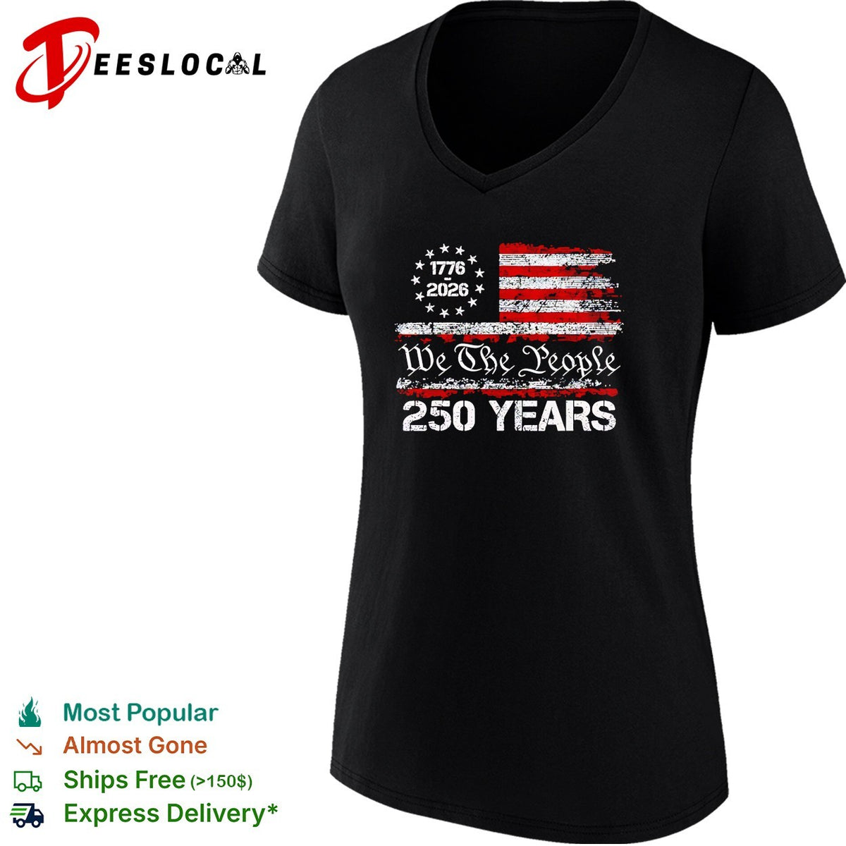 We the People 1776 2026 United States Flag 250 Years Independence Anniversary shirt