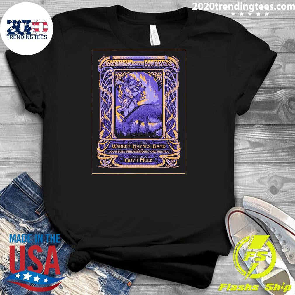Weekend With Warren April 30-May 1 2026 Orpheum Theater in New Orleans LA Shirt