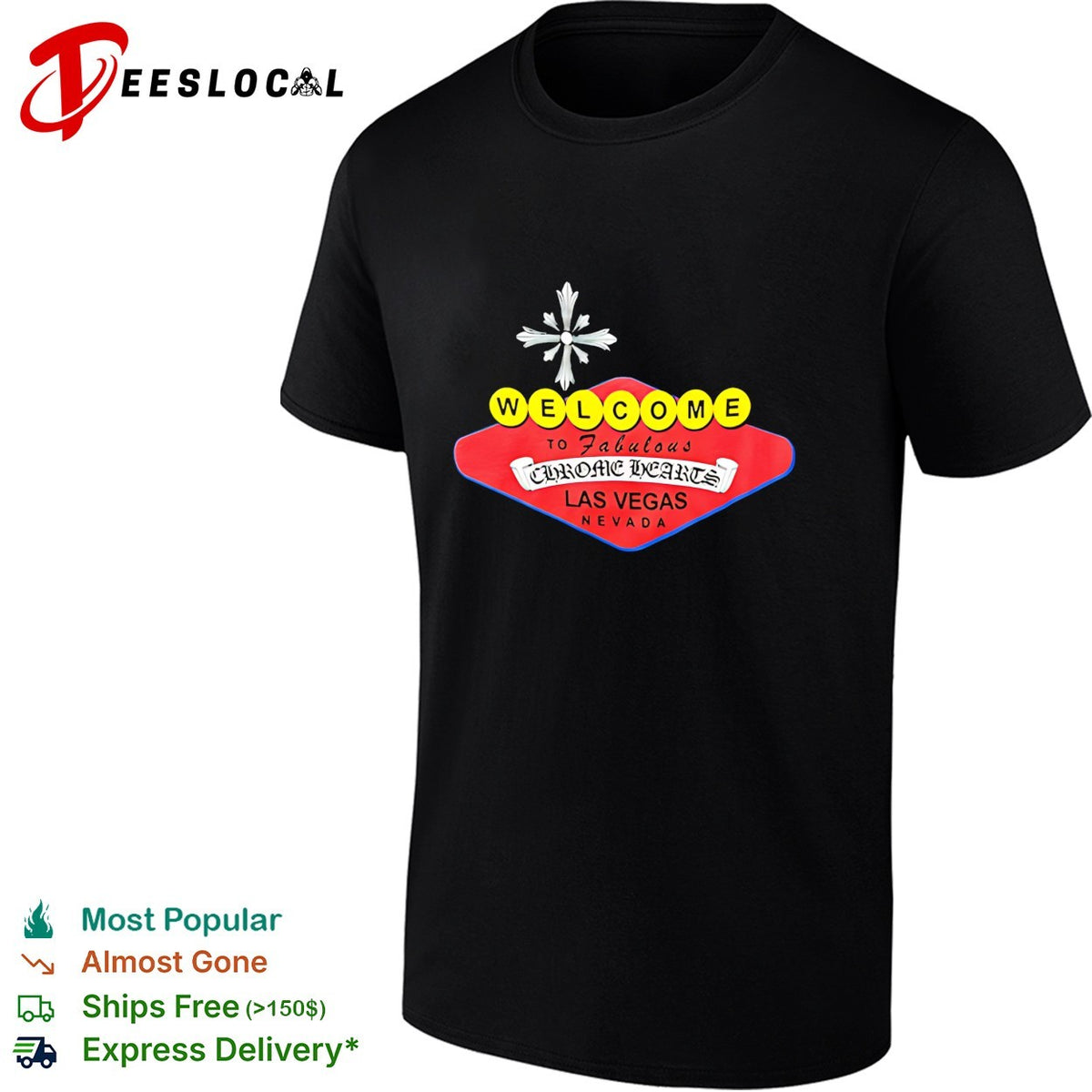 Welcome To Fabulous Chrome Hearts Las Vegas Nevada shirt