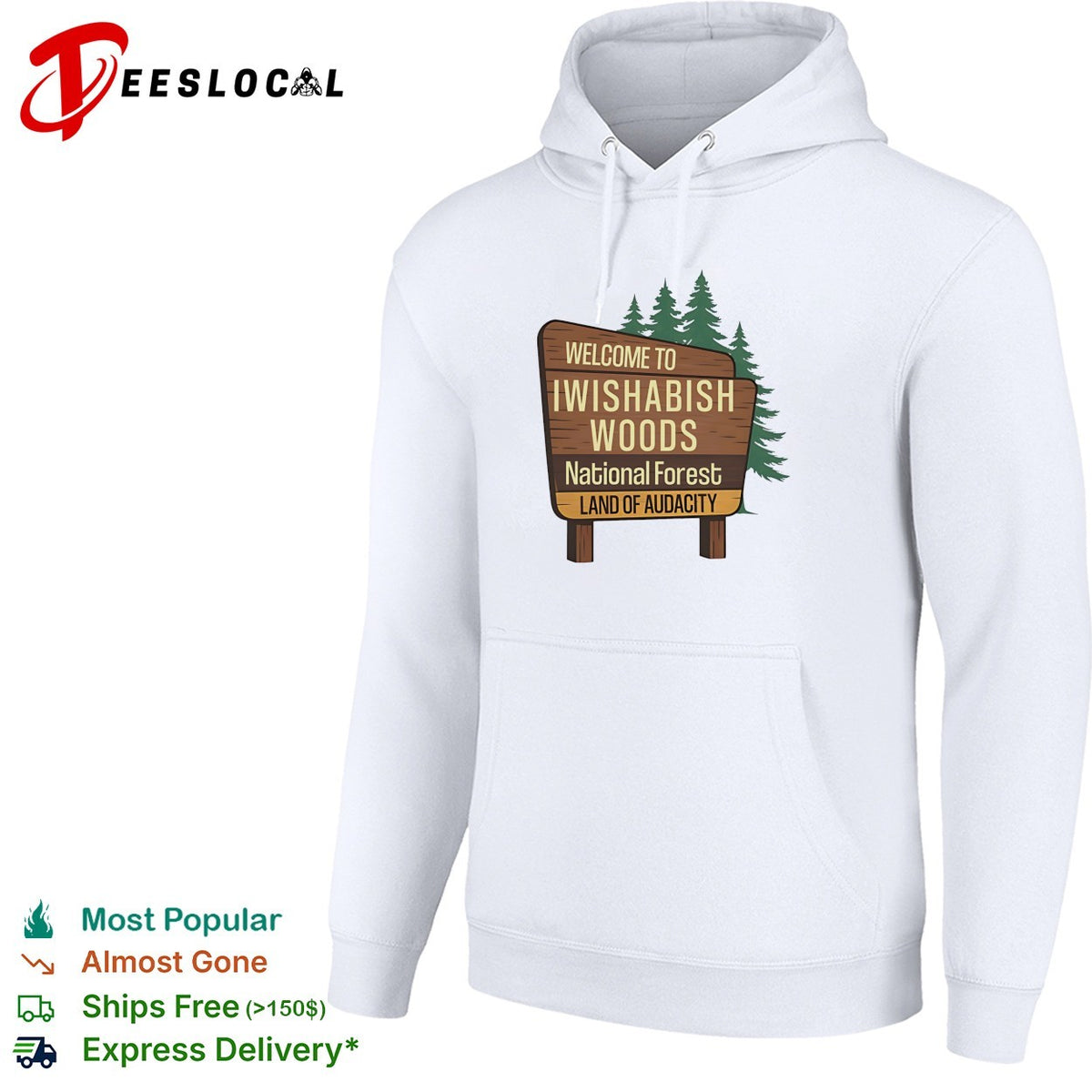 Welcome to Iwishabish Woods National Forest Land of Audacity parody basketball shirt