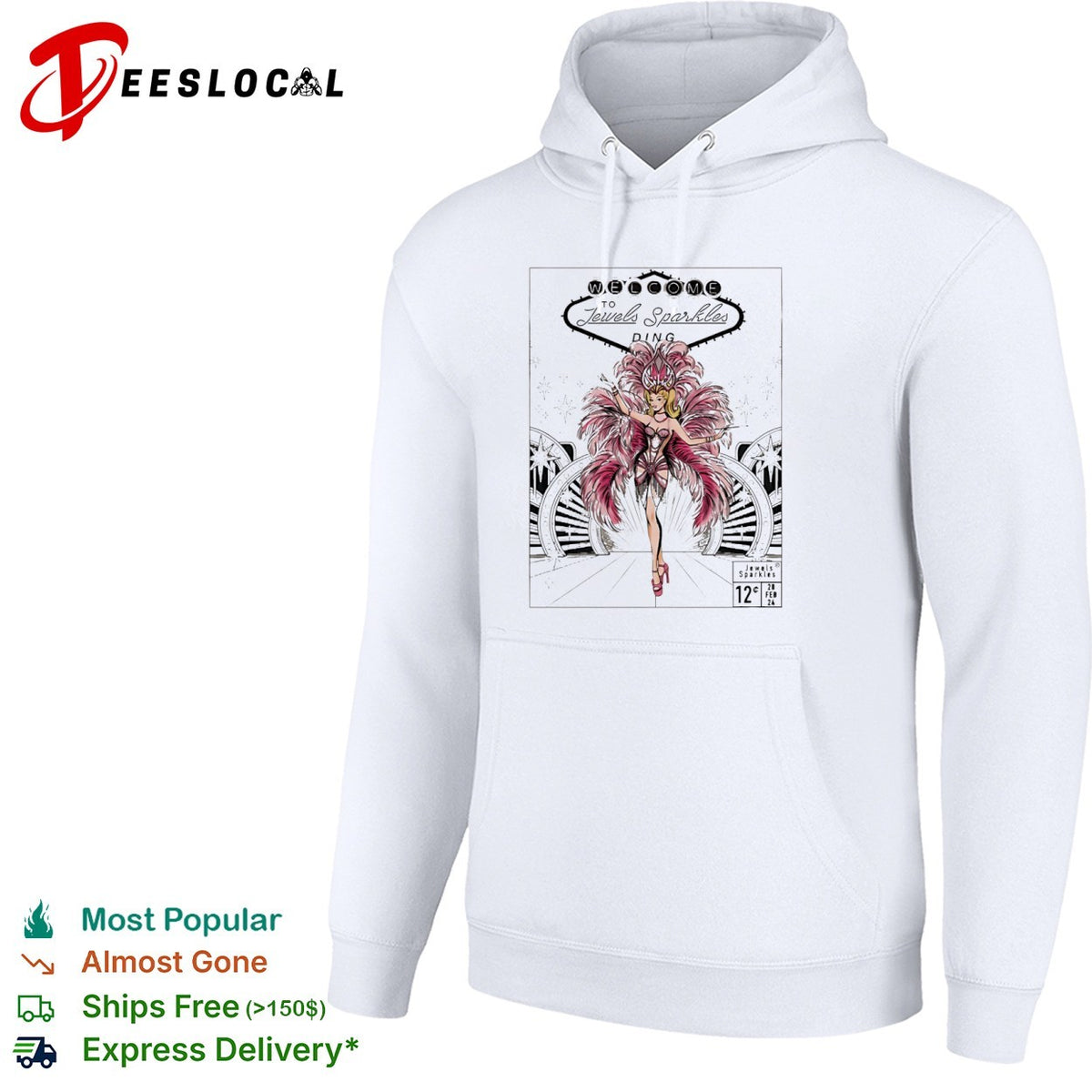 Welcome to Jewels Sparkles Ding 12c 20 Feb 24 Showgirl Las Vegas shirt