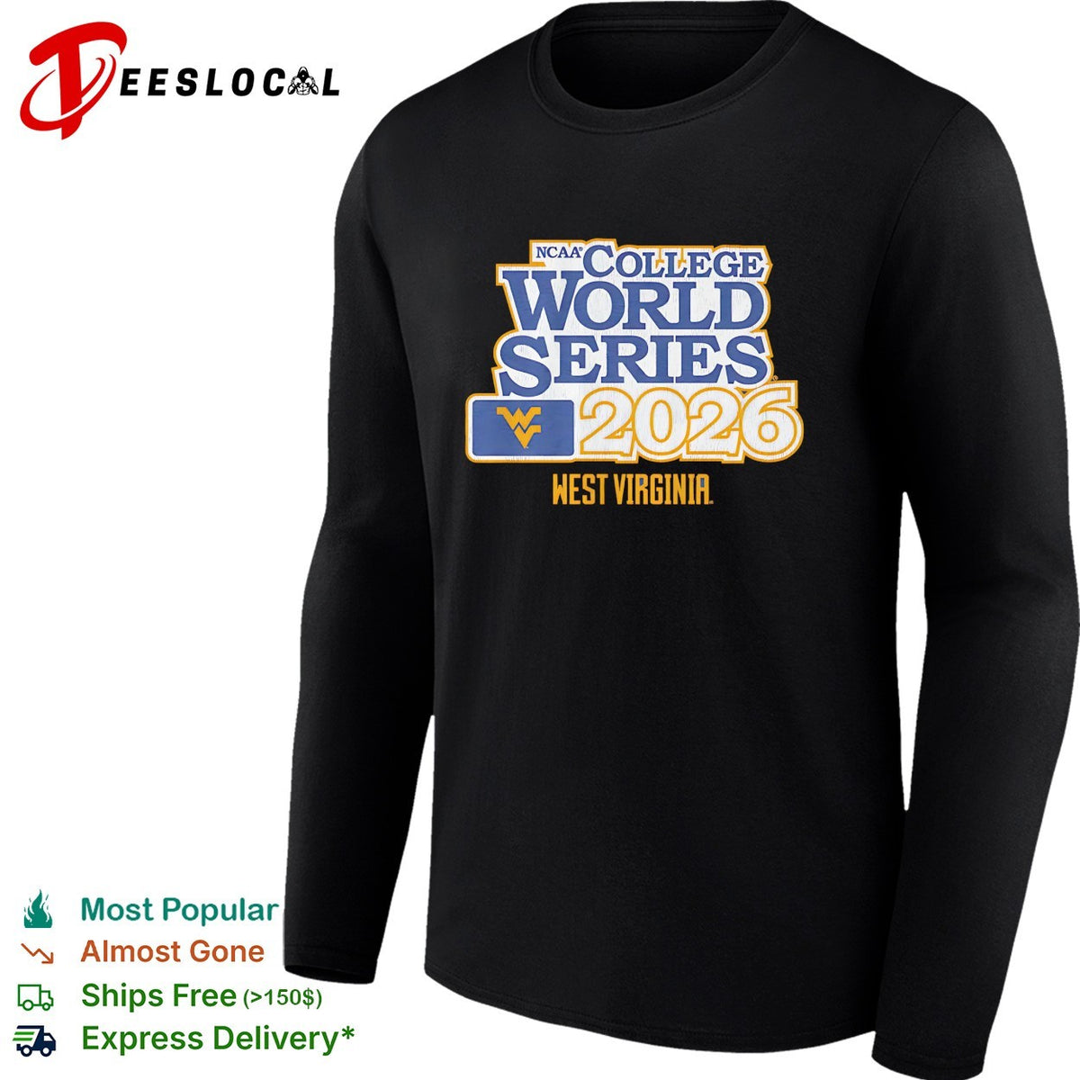 West Virginia Mountaineers Baseball 2026 NCAA College World Series shirt