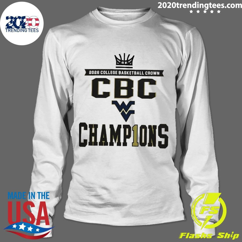 West Virginia Mountaineers Men’s Basketball 2026 Cbc Champions Shirt