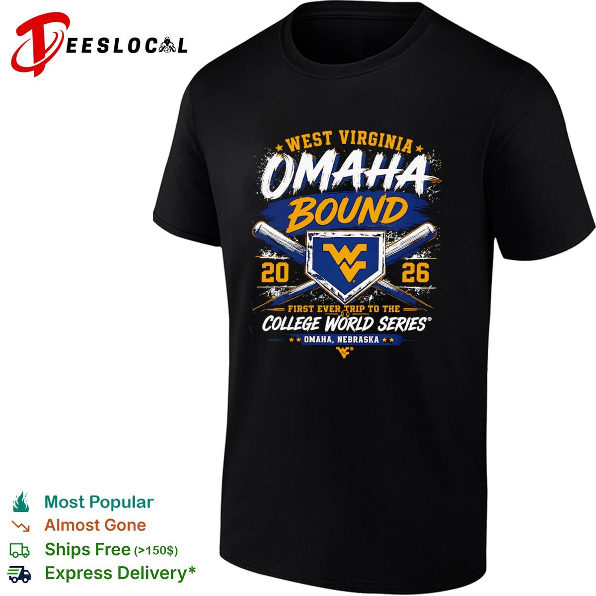 West Virginia Omaha Bound 20 26 First Ever Trip to the College World Series shirt