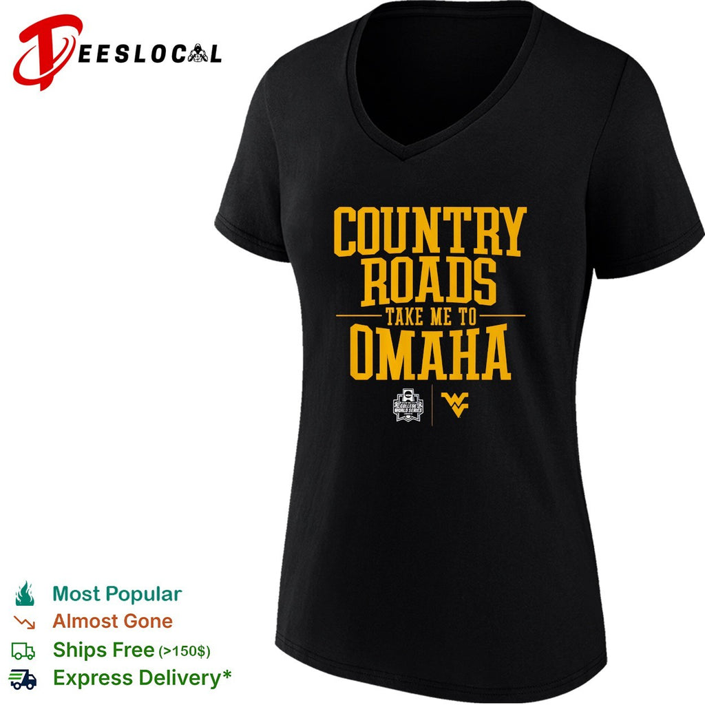 West Virginia country roads take me to Omaha NCAA baseball shirt