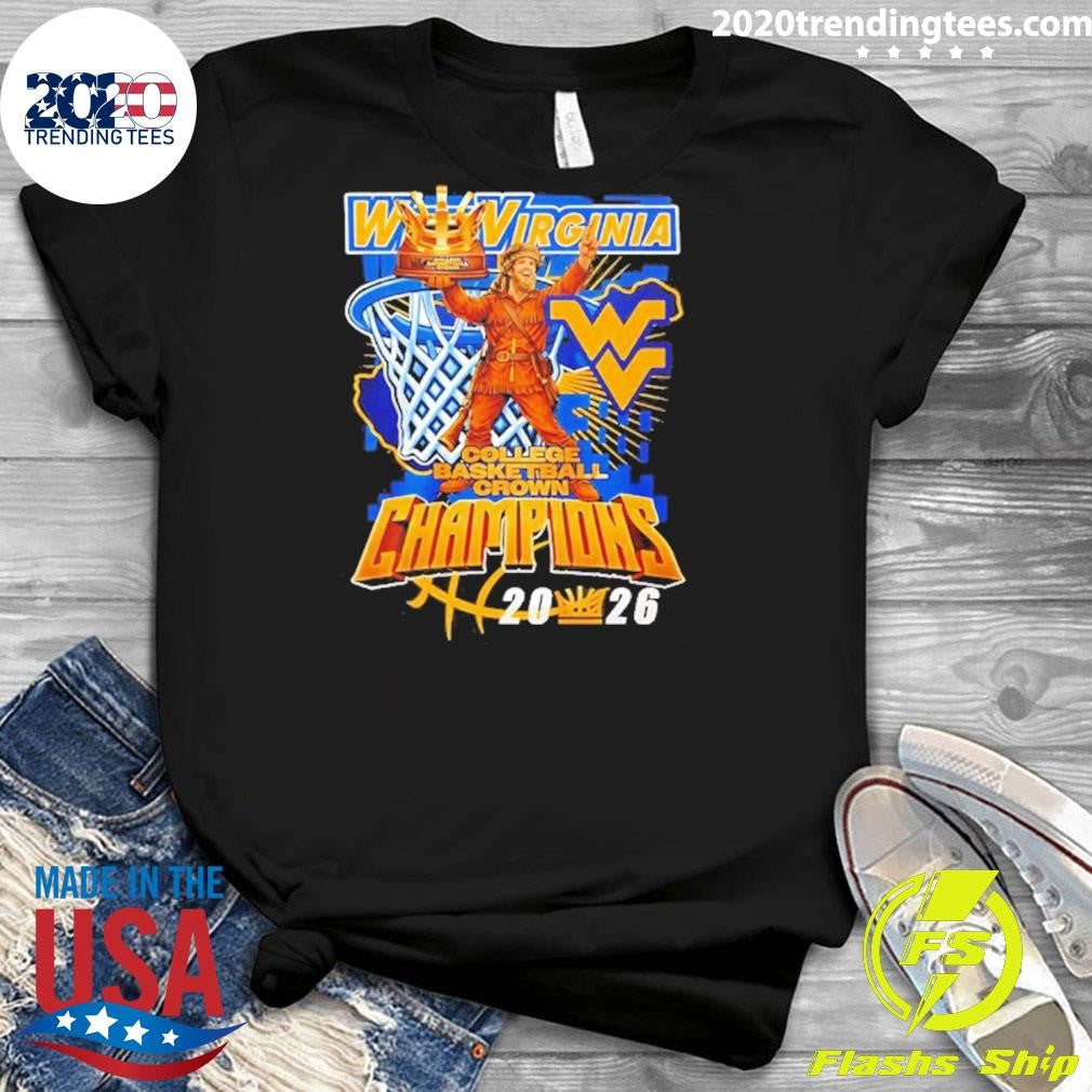 West Virginia’s Incredible 2026 College Basketball Crown Champions Shirt