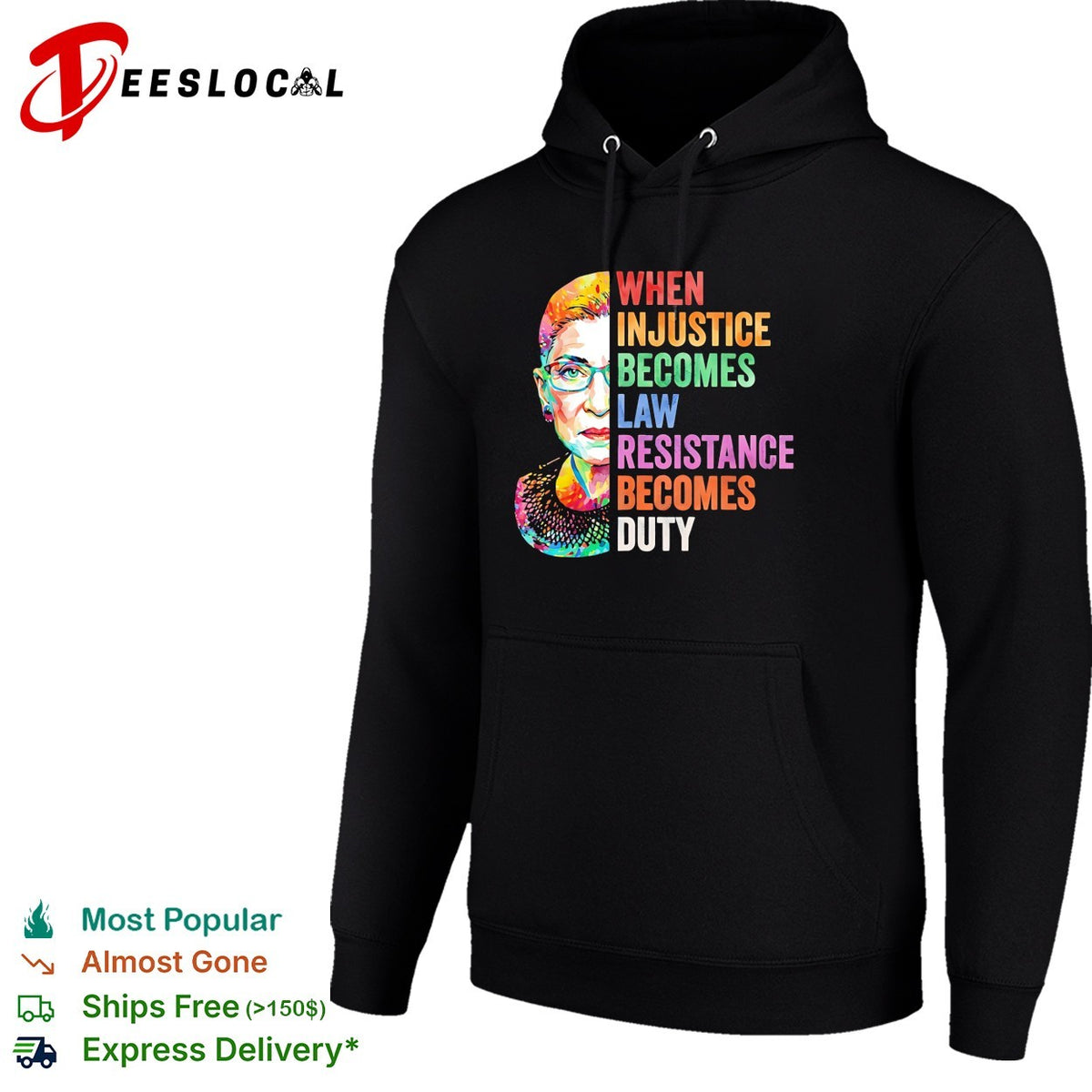 When injustice becomes law resistance becomes duty RBG portrait pop art quote shirt