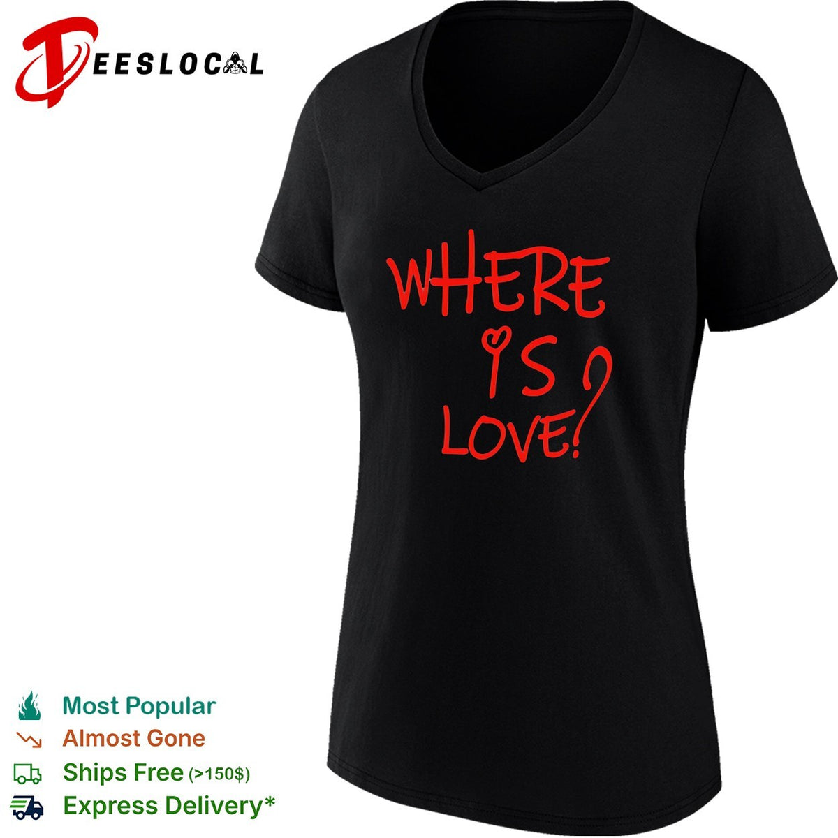 Where is love red text shirt