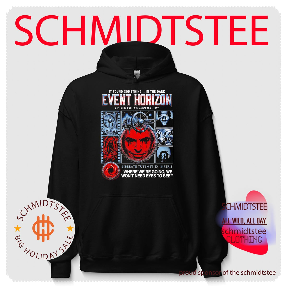 Where we’re going we won’t need eyes to see event horizon shirt