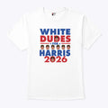 White Dudes For Harris 2026 Dustin Alexander Harris Shirt