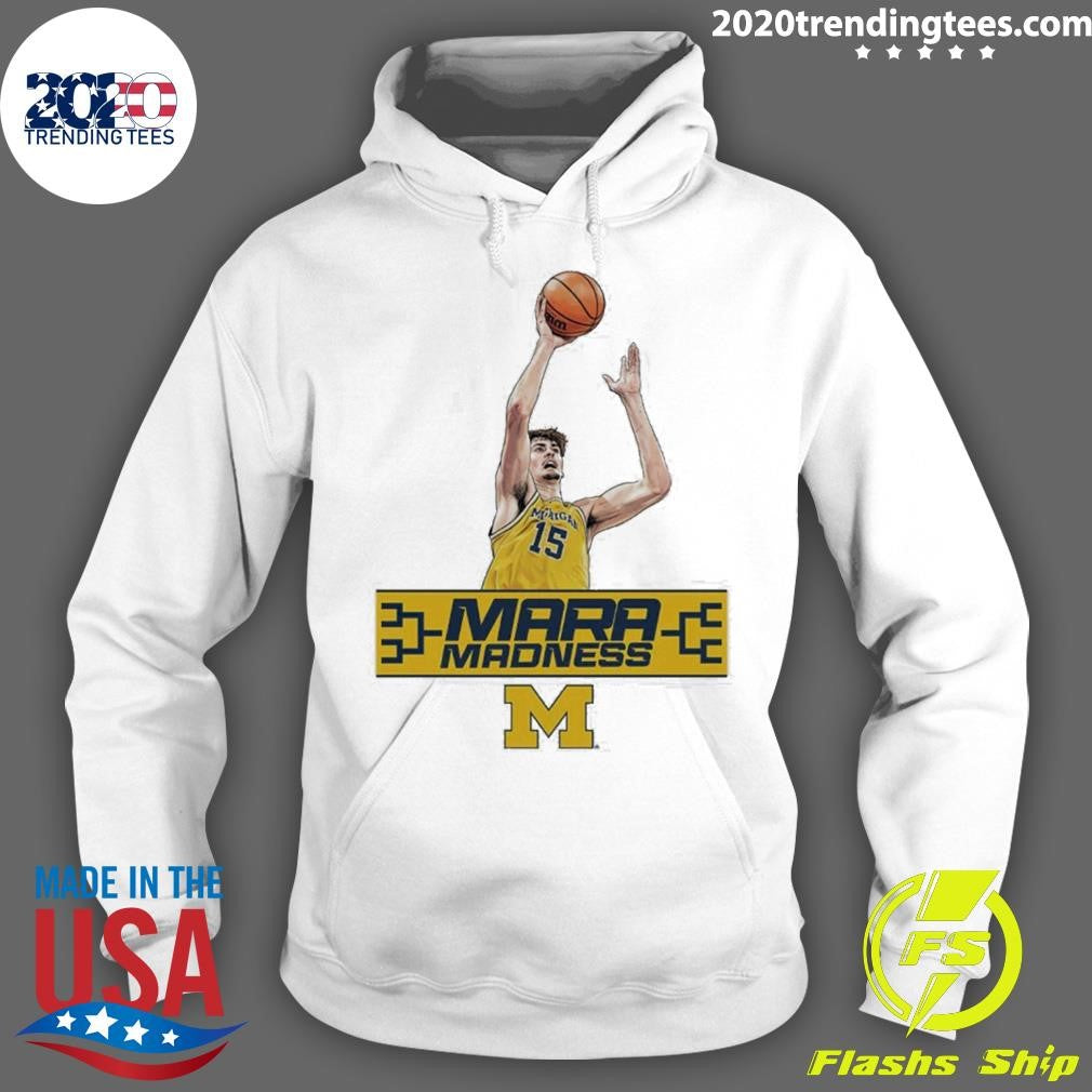 White University of Michigan Wolverines Basketball Aday Mara Mara Madness Shirt