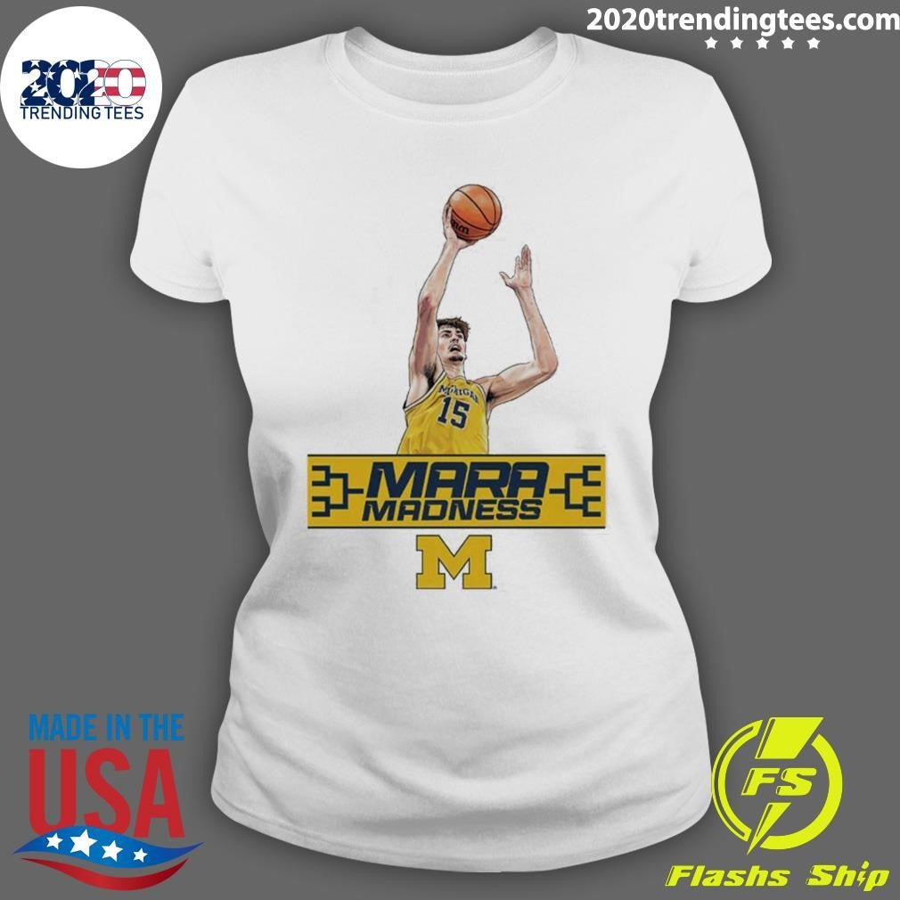 White University of Michigan Wolverines Basketball Aday Mara Mara Madness Shirt