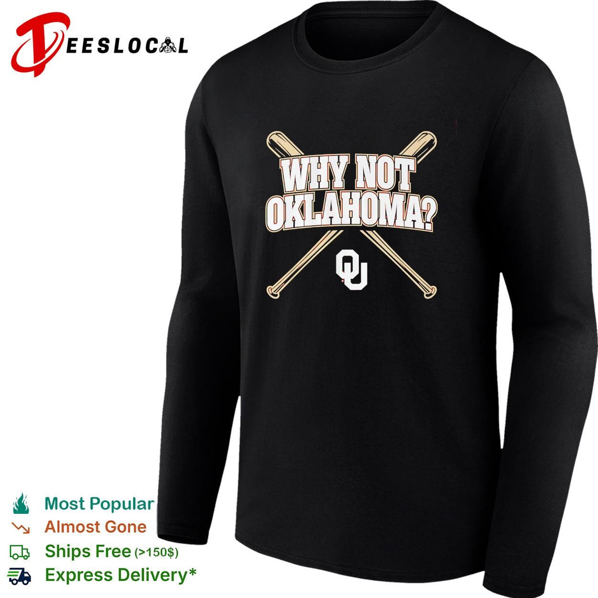 Why not Oklahoma crossed baseball bats poster shirt
