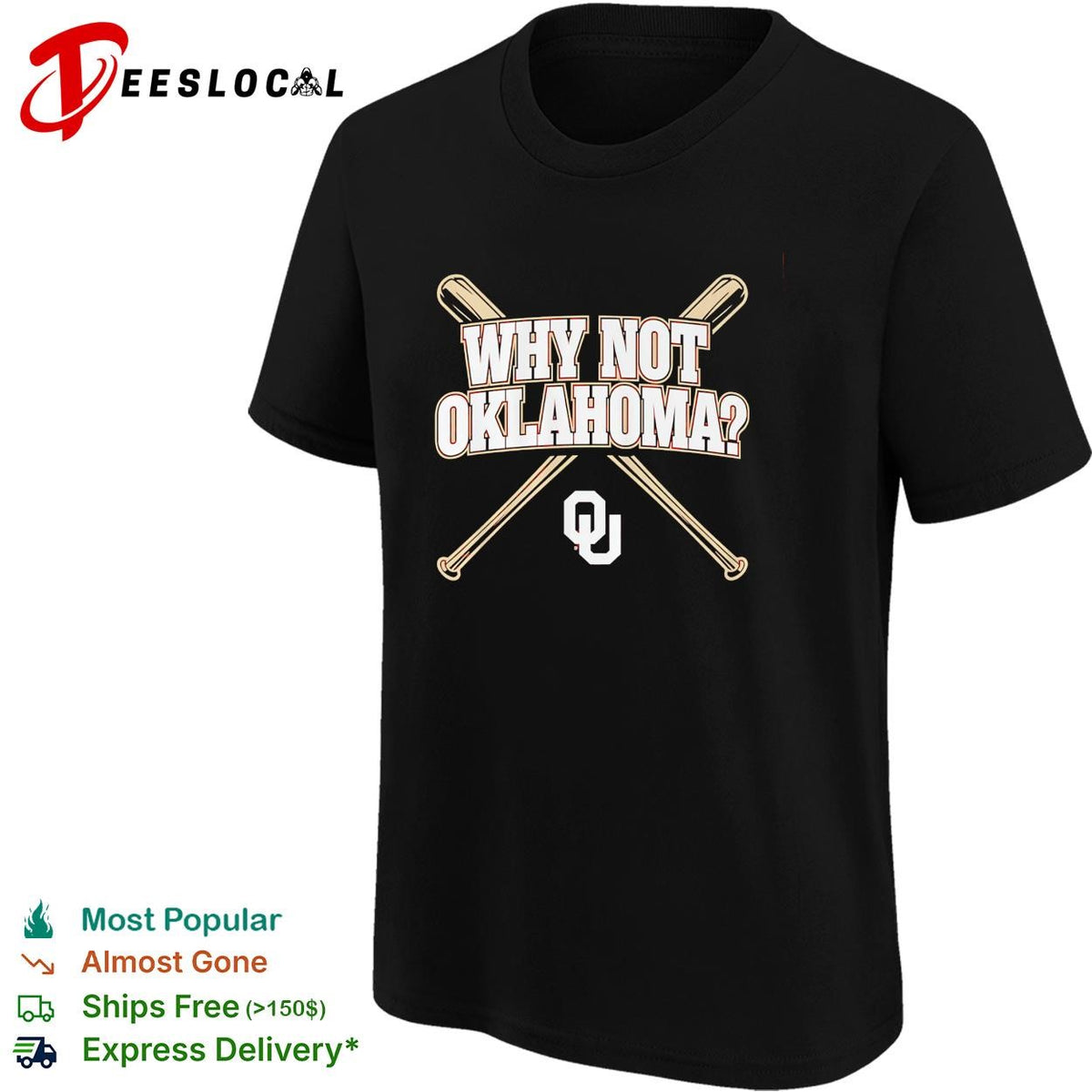 Why not Oklahoma crossed baseball bats poster shirt