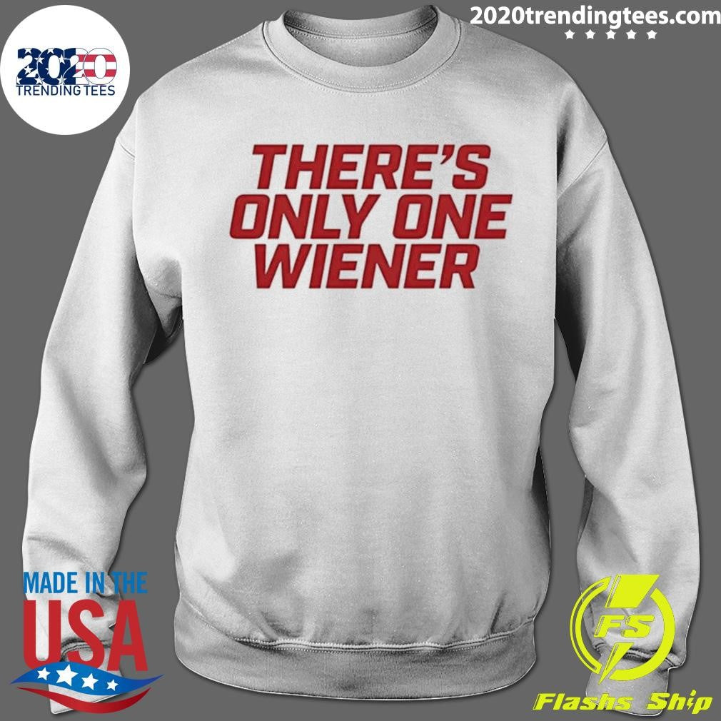 Wienie 500 There’s Only One Wiener 2026 Shirt