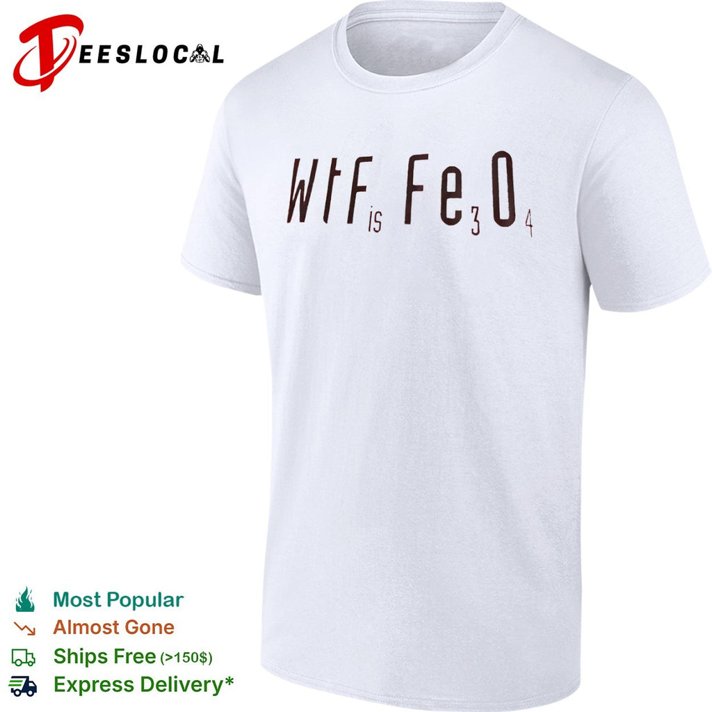 Wife is Fe3O4 shirt