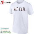 Wife is Fe3O4 shirt
