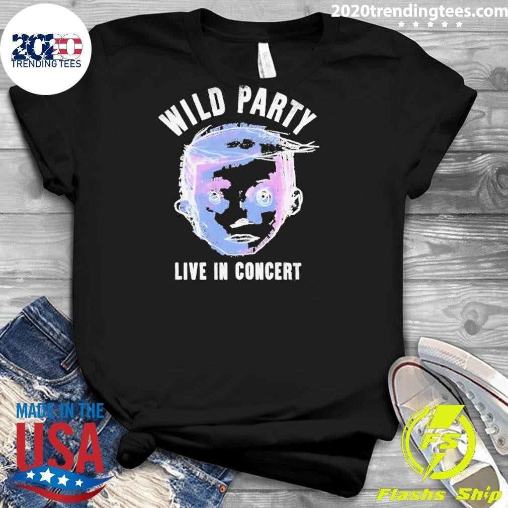 Wild Party Live In Concert Shirt
