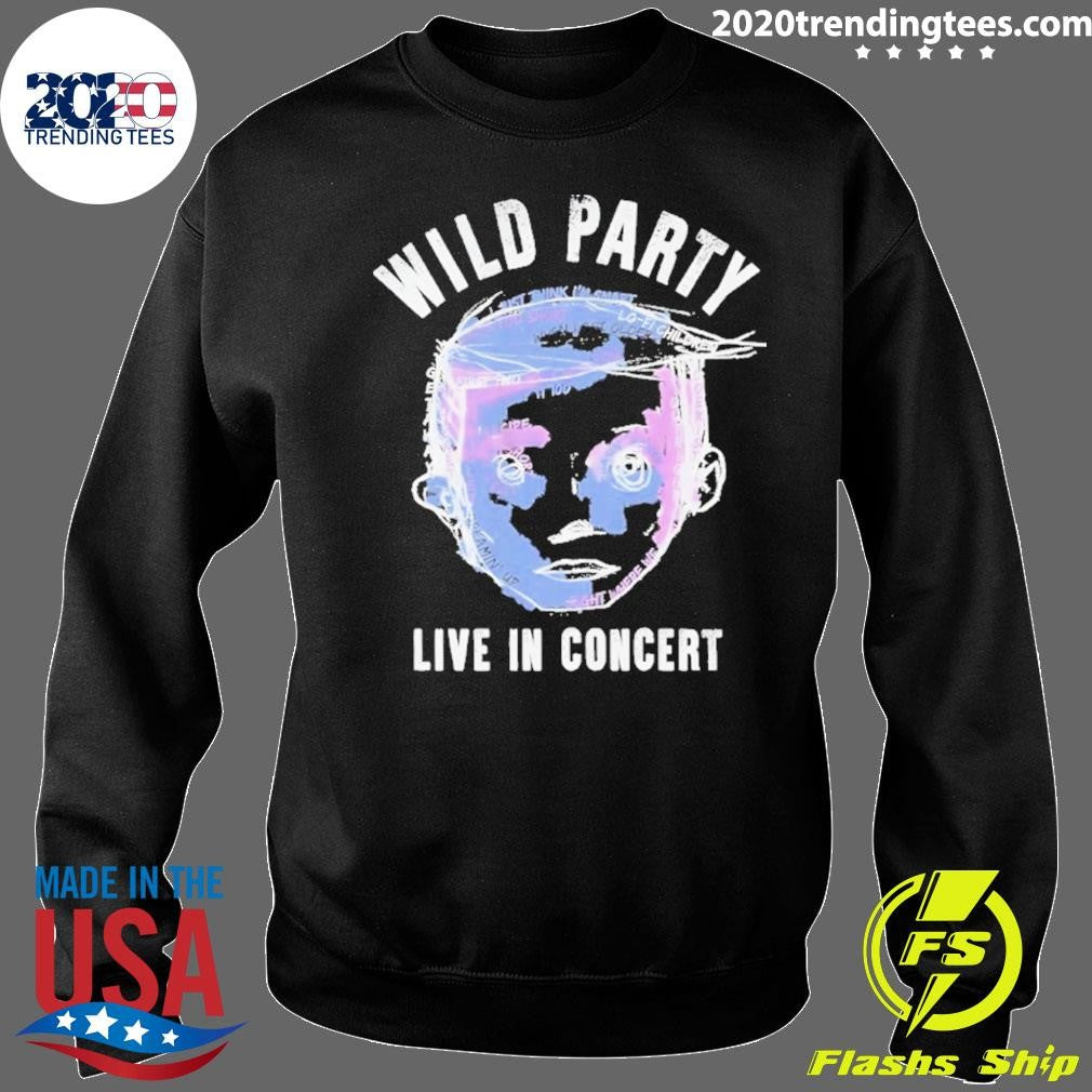 Wild Party Live In Concert Shirt