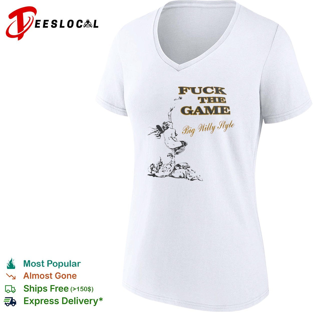 Will Smith Big Willy Style Fuck the Game shirt