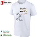 Will Smith Big Willy Style Fuck the Game shirt