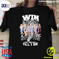 Win Lose Or Tie I Am A San Antonio Spurs Fan Till I Die Players Signature Shirt