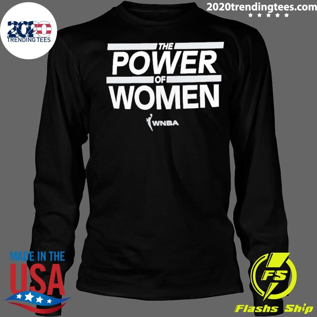 Wnba The Power Of Women Shirt