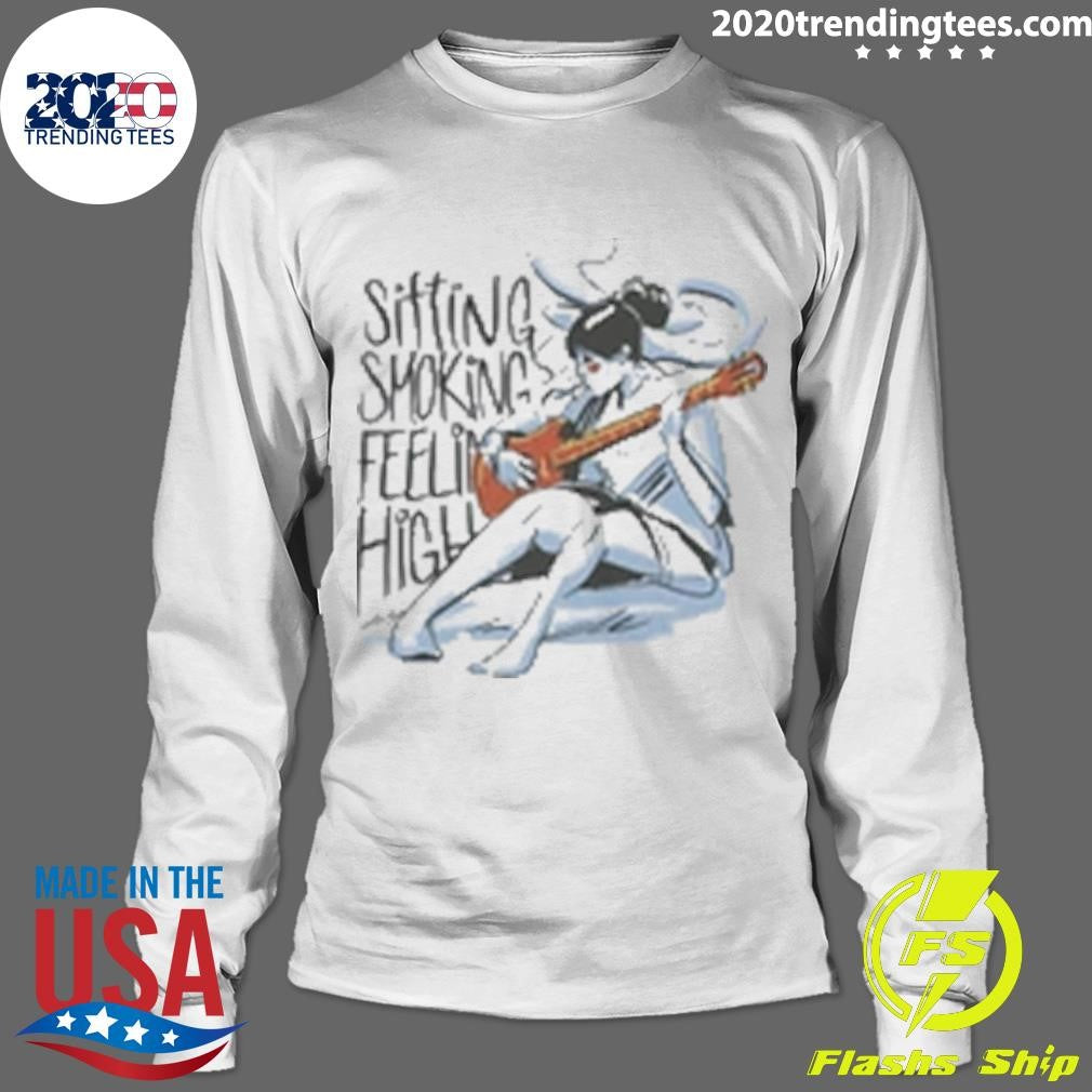 Woman Playing Guitar And Smoking Sitting Smoking Feeling High Cannabis Shirt