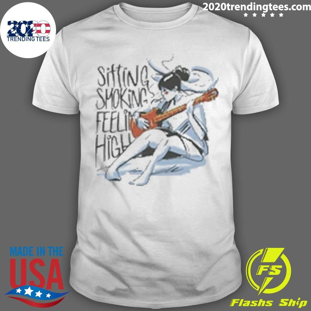 Woman Playing Guitar And Smoking Sitting Smoking Feeling High Cannabis Shirt