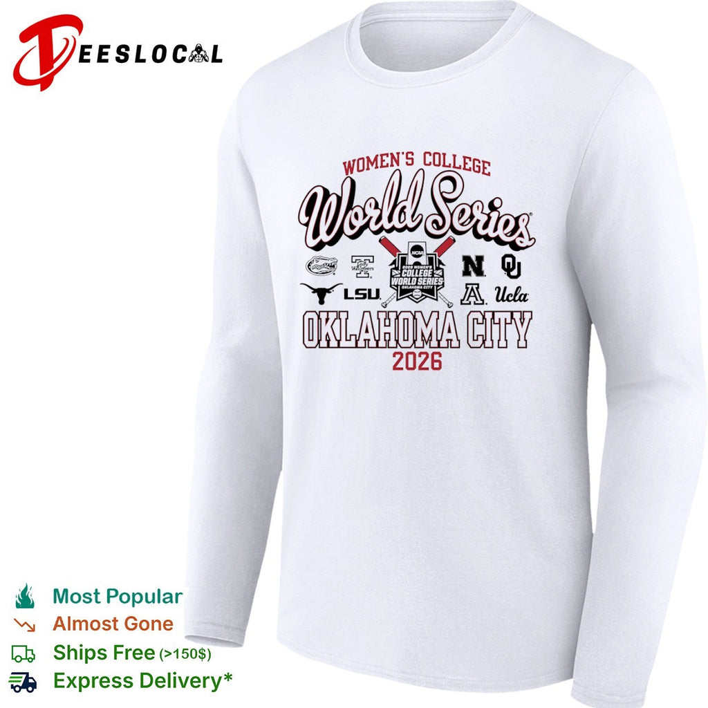 Women’s College World Series 2026 Oklahoma City Florida Tennessee LSU Texas UCLA shirt