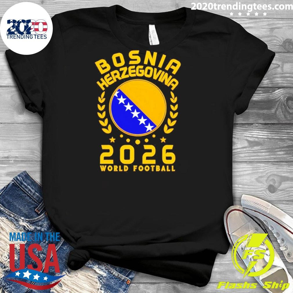 World Cup 2026 Bosnia And Herzegovina Football Fan Bosnia Supporter Shirt