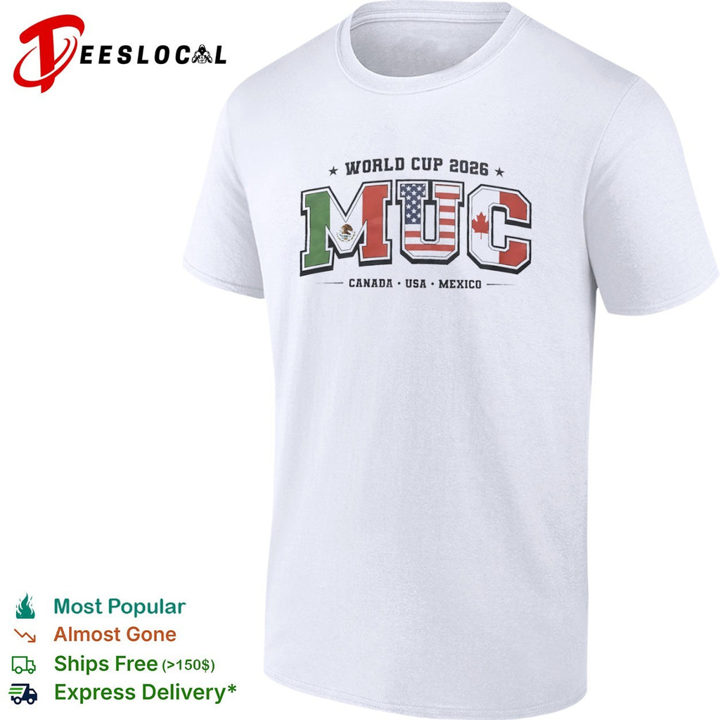 World Cup 2026 MUC Canada USA Mexico North American Soccer Tournament shirt