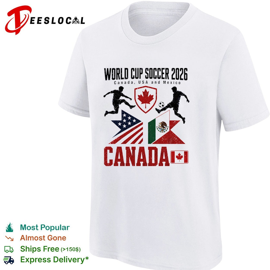 World Cup Soccer 2026 Canada USA and Mexico soccer players flags shirt