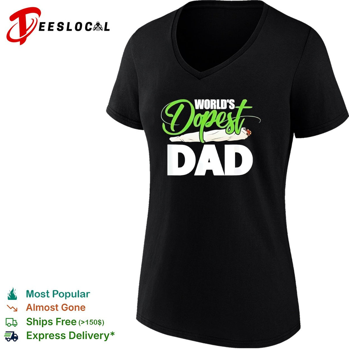 Worlds dopest dad smoker shirt