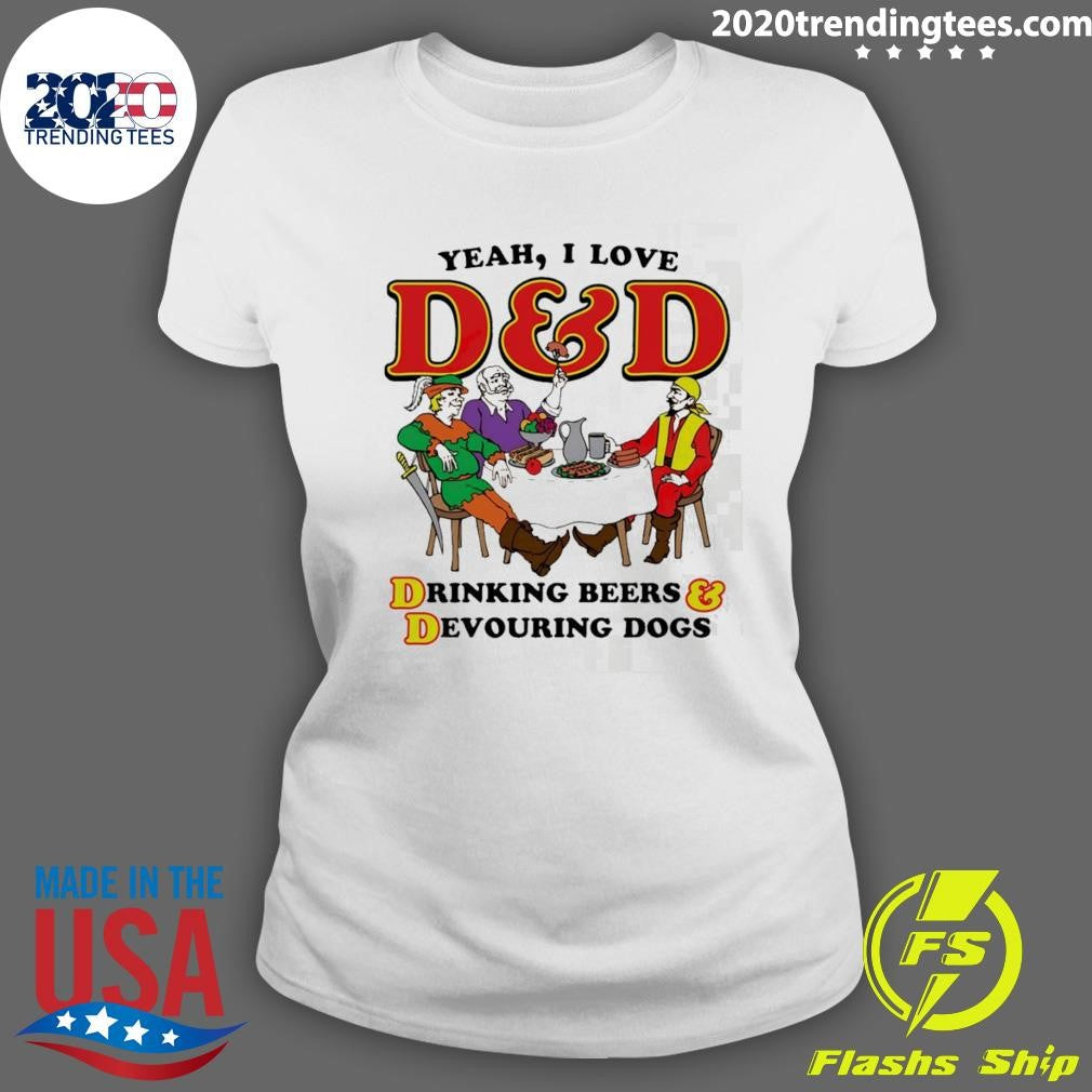 Yeah, I Love D&D, Drinking Beers & Devouring Dogs Shirt