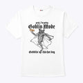 Yeah I’m Going Goblin Mode Gobblin’ Up This Hot Dog Shirt