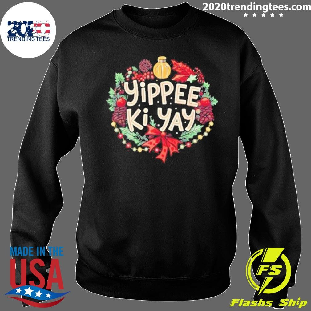 Yippee Ki-Yay Winter Black Cartoon Christmas Humorous Festive Shirt