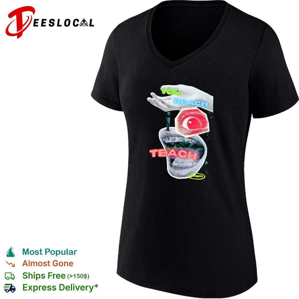 You reach i teach Geiger shirt