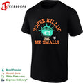 Youre Killin Me Smalls New York Mets Shirt