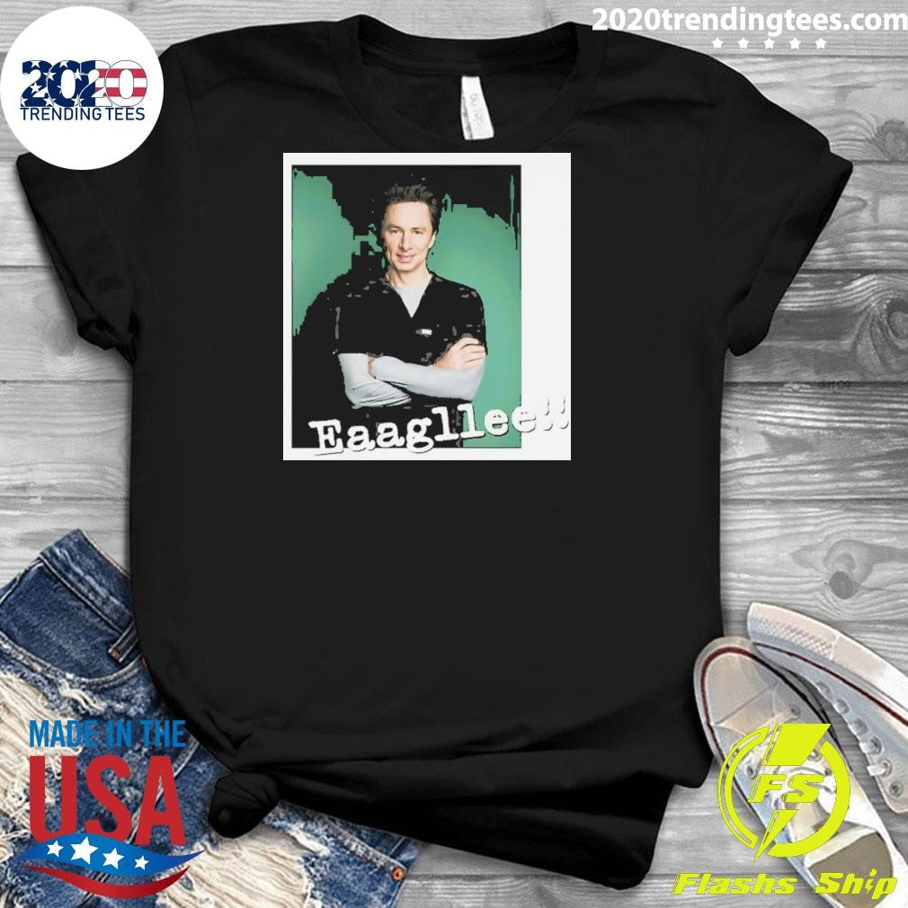 Zach Braff Eaagllee Shirt
