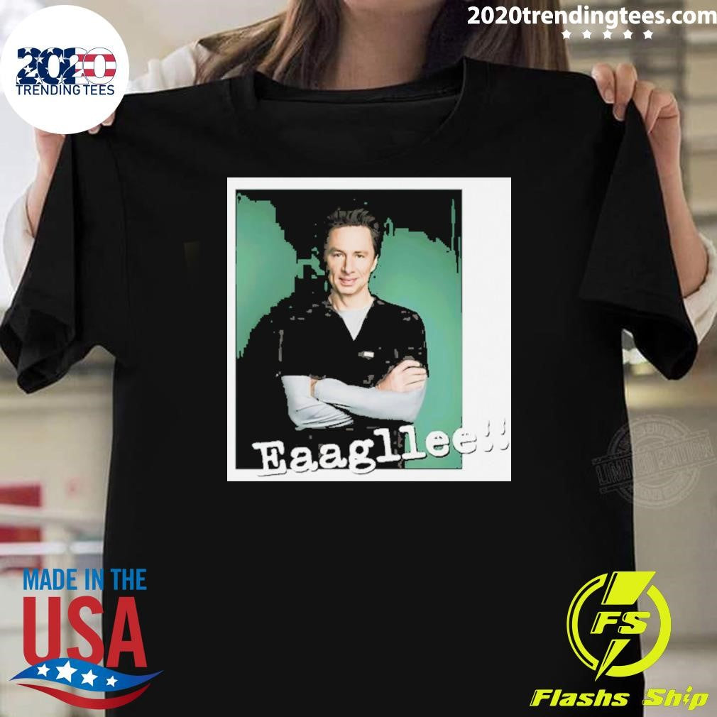 Zach Braff Eaagllee Shirt