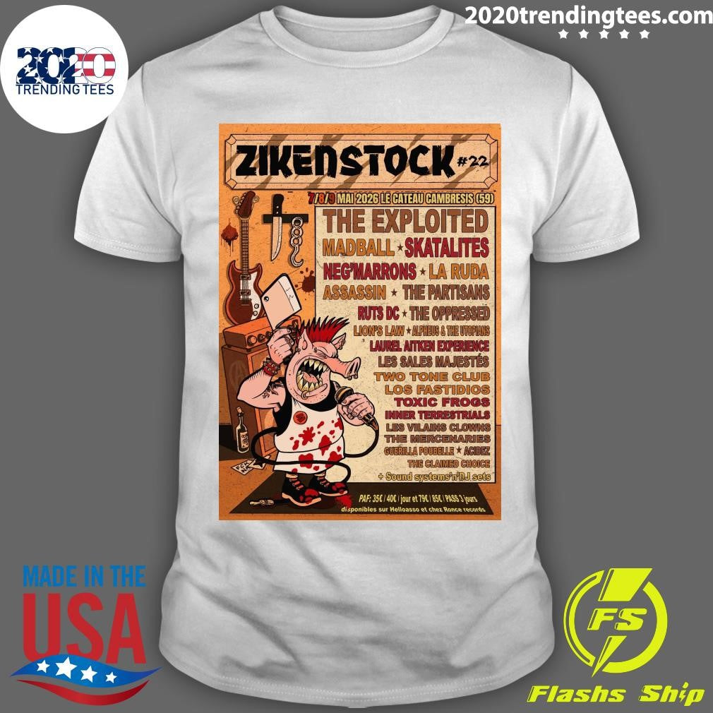 Zikenstock #22 7-9 Mai 2026 Le Cateau Cambresis The Exploited Madball Skatalites Neg’marrons Shirt