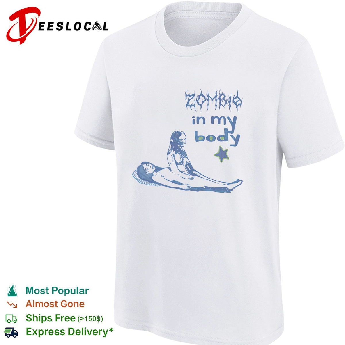 Zombie in my body shirt