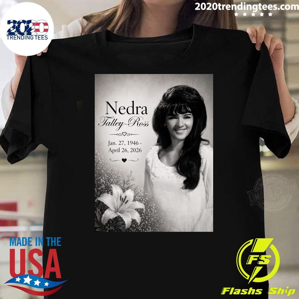 RIP Nedra Talley Ross 1946-2026 Shirt