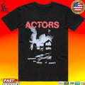 Actors Between The Teeth Of Misery T-shirt